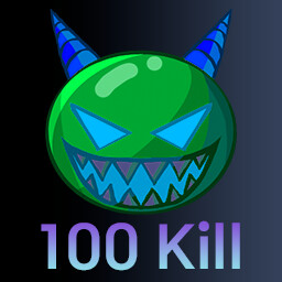Kill 100