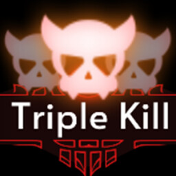 Triple kill!