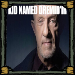 Kid named Dremid'ir
