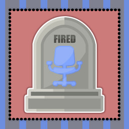 Icon for You're Fired...