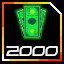 Icon for Collected 2000 Dollars!