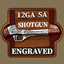 Icon for Maisto 12 GA Semi-Automatic Shotgun (Engraved)