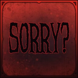 Icon for Your Apology Means Nothing.
