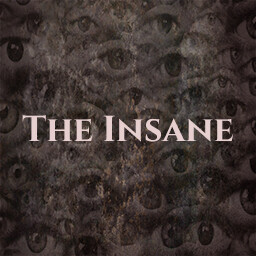 The Insane