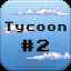 Tycoon #2