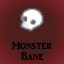 Monster Bane