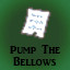 Pump the Bellows