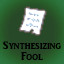 Synthesizing Fool