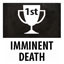 Icon for Imminent Death Gold!
