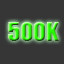 Made 500K