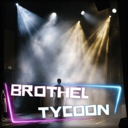 Under the Stage Lights achievement icon for Brothel Tycoon