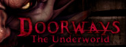 Doorways: The Underworld