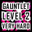 Gauntlet - Very Hard - Level 2 Completed