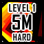 Level 1 - Hard - 5 Million Points