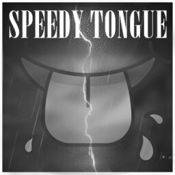Speedy Tongue