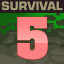 SURVIVAL 5