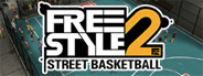 FreeStyle 2: Street Basketball