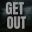 GET 0UT icon