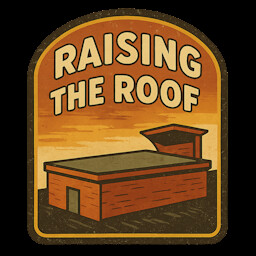 Icon for Raising the roof