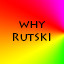 Why rutski