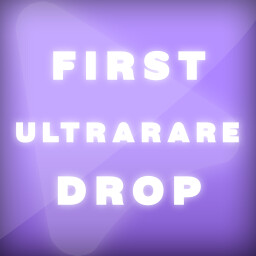 Icon for First Ultra Rare Drop or Exchange!