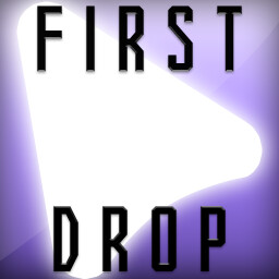 Icon for First Drop!