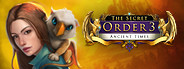 The Secret Order 3: Ancient Times