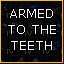 Icon for Armed to the Teeth