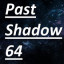 PastShadow64YT