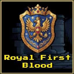 Royal First Blood achievement icon for Idle Knight