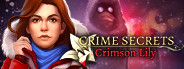 Crime Secrets: Crimson Lily