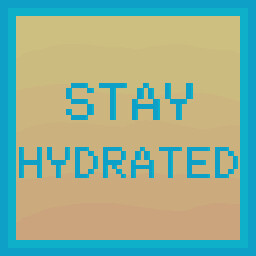 Icon for Stay Hydrated!