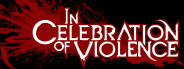 In Celebration of Violence