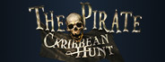 The Pirate: Caribbean Hunt