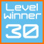 level 30 winner!