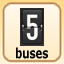 5 buses