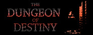 The Dungeon of Destiny
