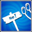 Icon for Don't make me say no again!