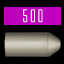 Shoot 500 bullets.