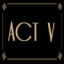 Act 5 Completed