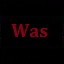 Was