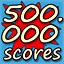 500.000 Scores