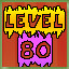 Level 80!