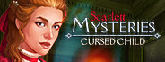 Scarlett Mysteries: Cursed Child