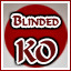 Blinded KO!