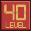 Level 40 Unlocked