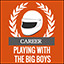 Icon for Playing with the Big Boys