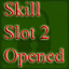 Skill Slot 2