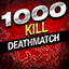 Kill 1000 Enemy in Deathmatch Mode!