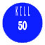 kill 50